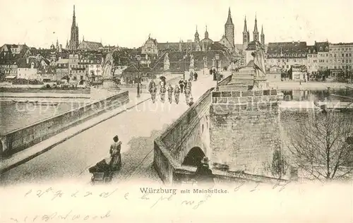 AK / Ansichtskarte Wuerzburg Stadtbild mit Mainbruecke Kuenstlerkarte Wuerzburg