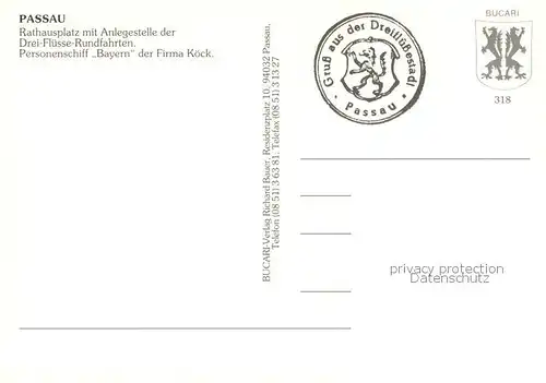 AK / Ansichtskarte Passau Rathausplatz m. Anlegestelle d. Drei Fluesse Rundfahrten   Personenschiff Bayern Passau