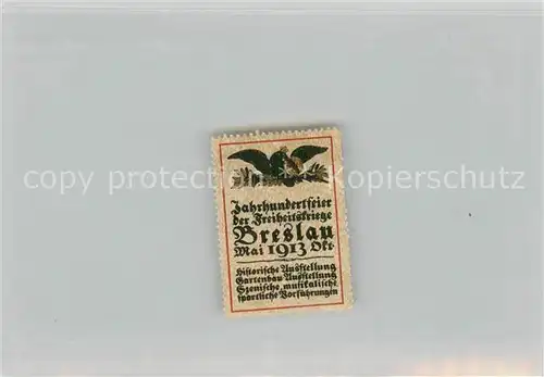 AK / Ansichtskarte Breslau_Niederschlesien Briefmarke Jahrhundertfeier der Freiheitskriege 1913 Breslau_Niederschlesien