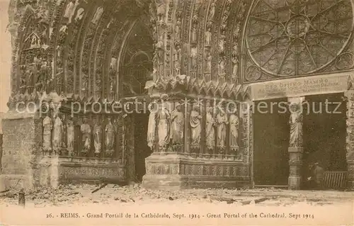AK / Ansichtskarte Reims_51 Grand Portail de la Cathedrale Sept 1914  