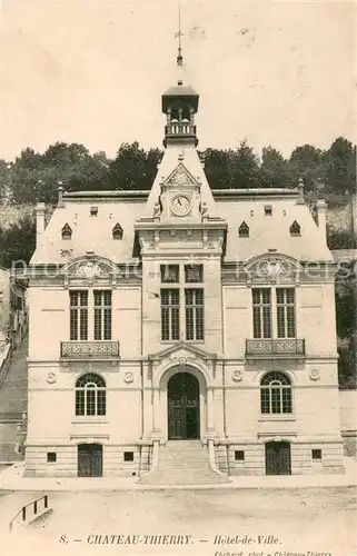 AK / Ansichtskarte Chateau Thierry_02 Hotel de Ville 