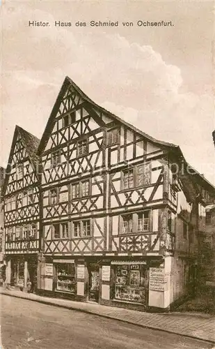 AK / Ansichtskarte Ochsenfurt Historisches Haus des Schmied von Ochsenfurt Fachwerkhaus Altstadt Ochsenfurt