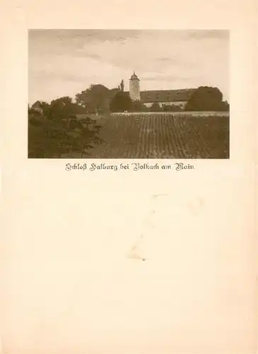 AK / Ansichtskarte Volkach Schloss Halburg Studienheim fuer Kammermusik Volkach