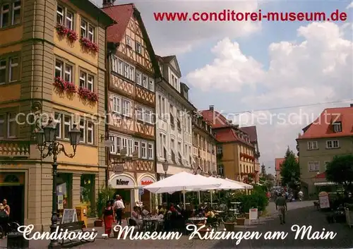 AK / Ansichtskarte Kitzingen_Main Conditorei Museum und Roesner Backstube Poganietz Haus 16. Jhdt. Marktplatz Strassencafe Kitzingen Main