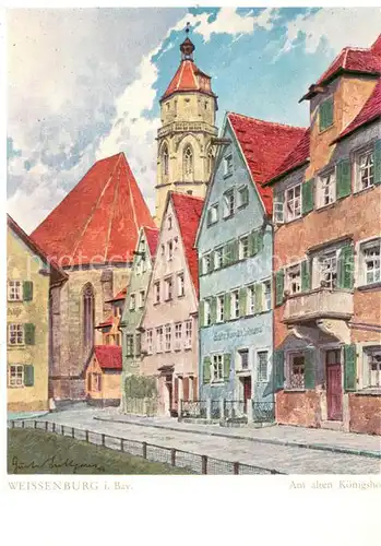 AK / Ansichtskarte Weissenburg__Bayern Altfraenkische Reichsstadt Am alten Koenigshof Aquarell von Gustav Luettgens Kuenstlerkarte 