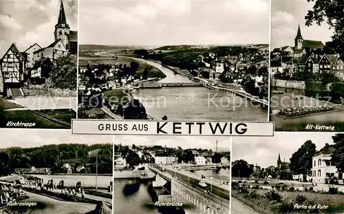 AK / Ansichtskarte Kettwig Kirchstrasse Panorama Alt Kettwig Ruhranlagen Ruhrbruecke Ruhrpartie Kettwig