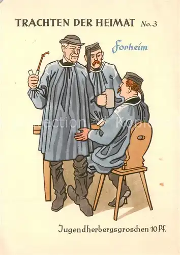 AK / Ansichtskarte Forheim Trachten der Heimat Jugendherbergsgroschen 10 Pf Forheim