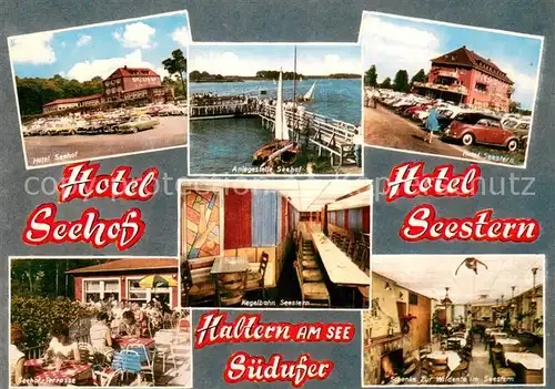 AK / Ansichtskarte Haltern_See Hotel Seehof Anlegestelle Hotel Sestern Terrasse Schenke Zur Wildente im Seestern Kegelbahn Haltern See