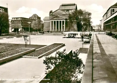 AK / Ansichtskarte Duisburg__Ruhr Koenig Heinrich Platz mit Stadttheater 