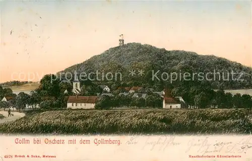 AK / Ansichtskarte Collm_Oschatz Ortsansicht mit Kirche und Collmberg Handkolorierte Kuenstlerkarte 