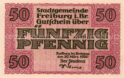 AK / Ansichtskarte Freiburg_Breisgau 50 Pfennig Schein Freiburg Breisgau