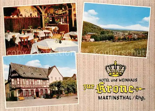 AK / Ansichtskarte Martinsthal Hotel Weinhaus zur Krone Altdeutsche Weinstube Krone Panorama Martinsthal