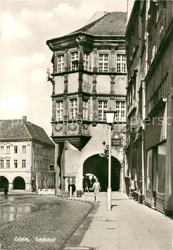 AK / Ansichtskarte Goerlitz__Sachsen Schoenhof aeltestes Renaissancehaus in der DDR 16. Jhdt. 