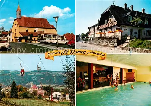 AK / Ansichtskarte Kirchberg_Wechsel Gasthof Hotel Zum Ursprung Hallenbad Wallfahrtskirche Sessellift Kirchberg Wechsel