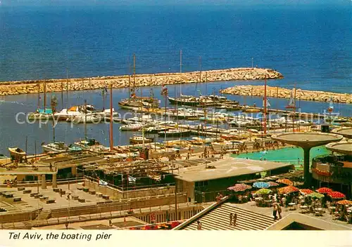 AK / Ansichtskarte Tel_Aviv The boating pier Tel_Aviv