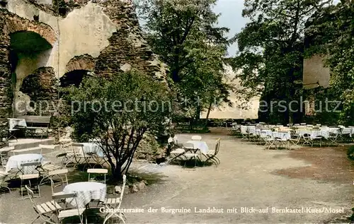 AK / Ansichtskarte Bernkastel Kues Gartenterrasse Burgruine Landshut Bernkastel Kues