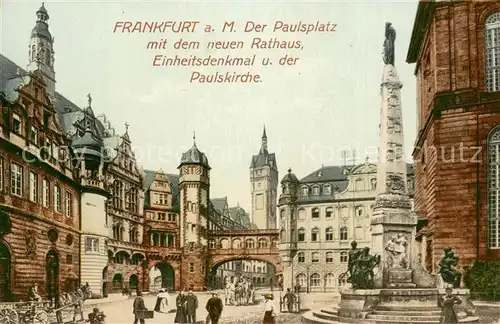 AK / Ansichtskarte Frankfurt_Main Paulsplatz mit neuem Rathaus Einheitsdenkmal Paulskirche Frankfurt Main