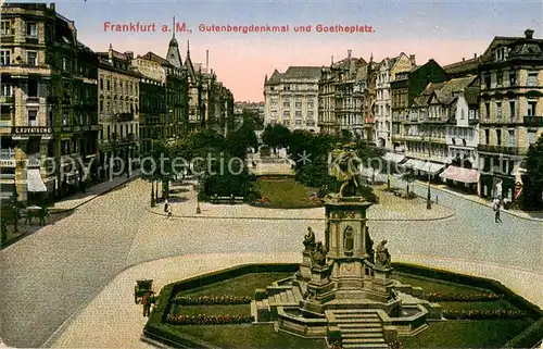 AK / Ansichtskarte Frankfurt_Main Gutenbergdenkmal und Goetheplatz Frankfurt Main