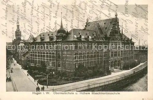 AK / Ansichtskarte Hagen_Westfalen Oberrealschule und Hoehere Maschinenbauschule Hagen_Westfalen