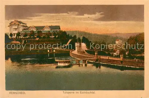 AK / Ansichtskarte Remscheid Talsperre im Eschbachtal Sperrmauer Remscheid