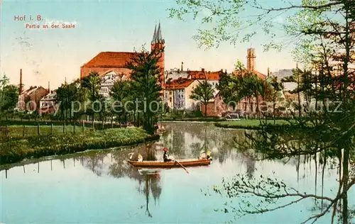AK / Ansichtskarte Hof_Saale Partie an der Saale Hof_Saale