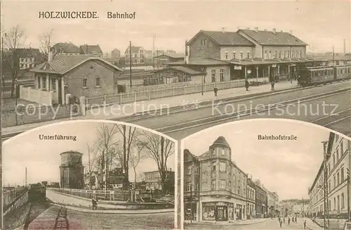 AK / Ansichtskarte Holzwickede Bahnhof Unterfuehrung Bahnhofstrasse Holzwickede