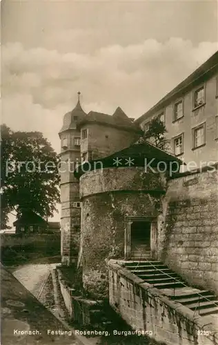 AK / Ansichtskarte Kronach_Oberfranken Festung Rosenberg Burgaufgang Kronach Oberfranken
