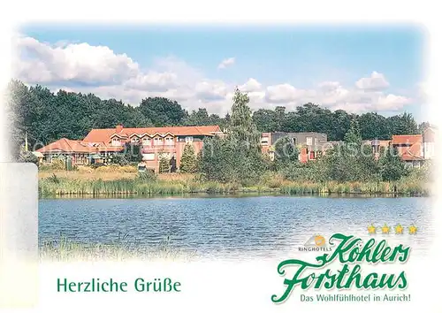 AK / Ansichtskarte Aurich_Ostfriesland Ringhotel Koehlers Forsthaus Aurich_Ostfriesland