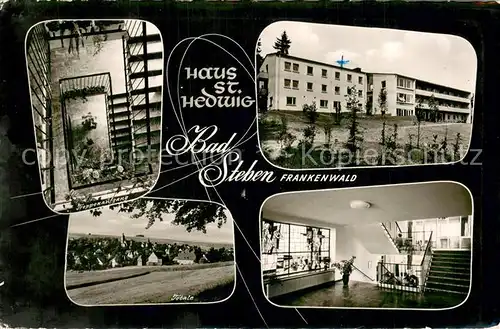AK / Ansichtskarte Bad_Steben Muettergenesungsheim Haus St. Hedwig Treppenaufgang Totale Bad_Steben