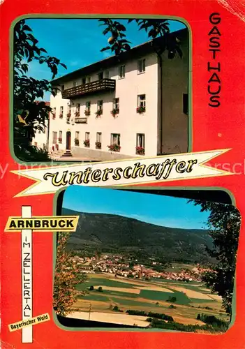 AK / Ansichtskarte Arnbruck Gasthof Zum Unterschaffer Panorama Arnbruck