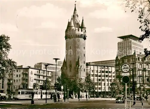 AK / Ansichtskarte Frankfurt_Main Eschenheimer Turm Frankfurt Main