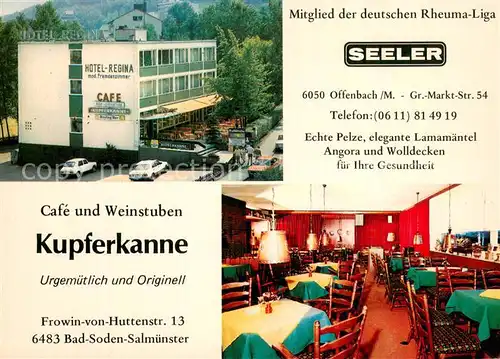 AK / Ansichtskarte Bad_Soden Salmuenster Hotel Regina Cafe Weinstube Kupferkanne Werbung Seeler Pelze Bad_Soden Salmuenster