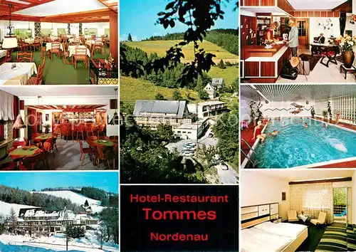 AK / Ansichtskarte Nordenau Hotel Restaurant Tommes Hallenbad Nordenau