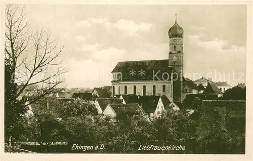 AK / Ansichtskarte Ehingen_Donau Liebfrauenkirche Ehingen Donau