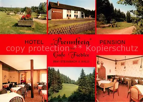 AK / Ansichtskarte Steinbach_Kronach Hotel Pension Rennsteig Cafe Fiedler Steinbach Kronach