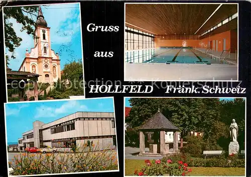AK / Ansichtskarte Hollfeld Kirche Hallenbad Schule Parkanlagen Denkmal Statue Hollfeld