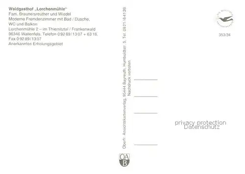 AK / Ansichtskarte Wallenfels_Oberfranken Waldgasthof Lorchenmuehle Wallenfels_Oberfranken