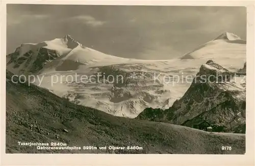 AK / Ansichtskarte Tuxerjochhaus_2340m_Tirol_AT Gefrorenewandspitze und Olperer Gletscher 