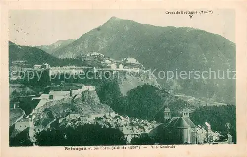 AK / Ansichtskarte Briancon_05 et les Forts Vue generale 