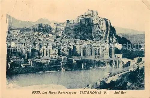 AK / Ansichtskarte Sisteron Les Alpes Pittoresques Sisteron