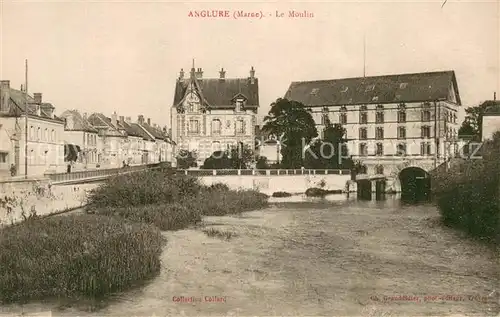 AK / Ansichtskarte Anglure Le Moulin Anglure
