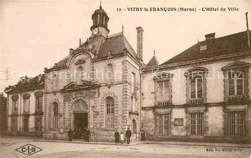 AK / Ansichtskarte Vitry le Francois Hotel de Ville Vitry le Francois