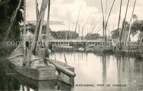 AK / Ansichtskarte Alexandrie_Alexandria Pont de Karmouz Alexandrie_Alexandria