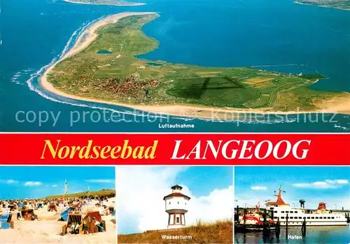 AK / Ansichtskarte Langeoog_Nordseebad Luftaufnahme Nordseeinsel Strand Wasserturm Hafen Faehre Langeoog_Nordseebad