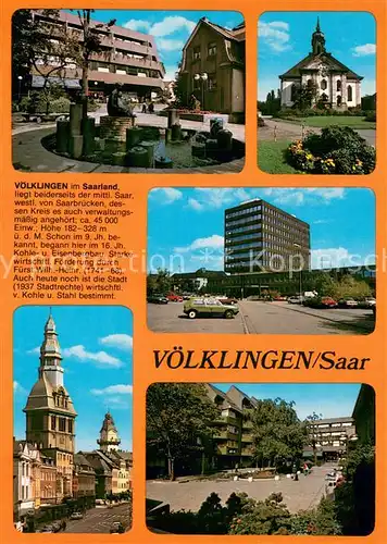 AK / Ansichtskarte Voelklingen Stadtmotive Brunnen Kirche Hochhaus Fussgaengerzone Voelklingen