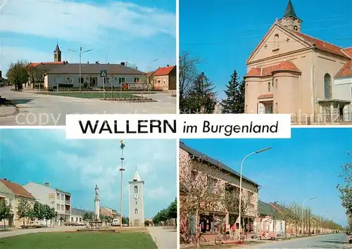 AK / Ansichtskarte Wallern_Burgenland Teilansichten Kirche Wallern_Burgenland