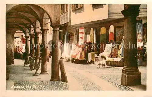 AK / Ansichtskarte Lugano_Lago_di_Lugano Via Pessina Lugano_Lago_di_Lugano
