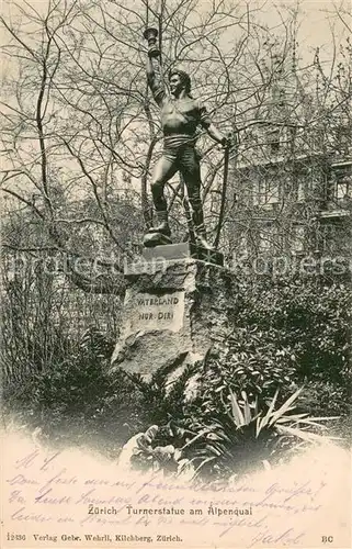 AK / Ansichtskarte Zuerich_ZH Turnerstatue am Alpenquai Zuerich_ZH