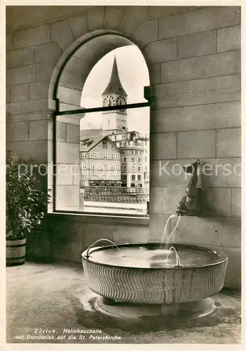 AK / Ansichtskarte Zuerich_ZH Helmhaushalle Durchblick auf St. Peterskirche Zuerich_ZH