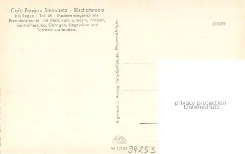 AK / Ansichtskarte Bischofsmais Gesamtansicht u. Cafe Pension Steinmetz m. Fremdenzimmern Bischofsmais